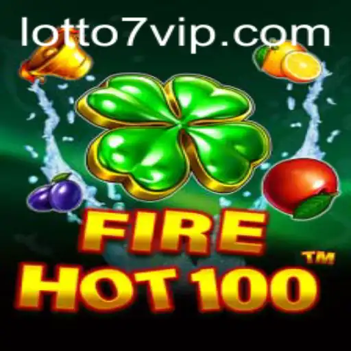Exploring the Exciting World of FireHot100 and LOTTO 7