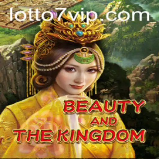 Exploring the Enchanting World of BeautyAndTheKingdom and the Fascination of LOTTO 7