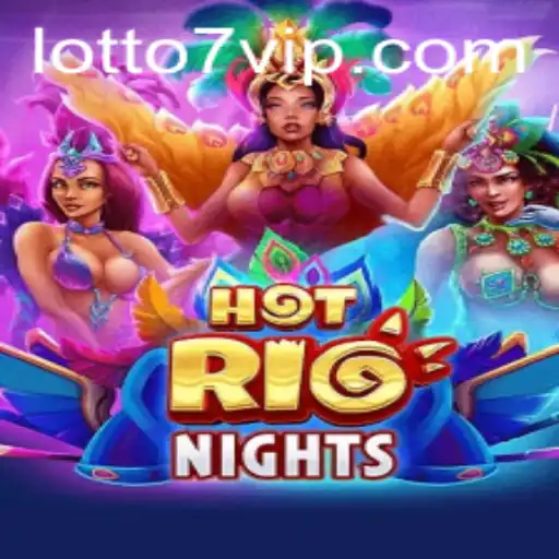 Discover the Excitement of HotRioNights: A Look into the Game and LOTTO 7